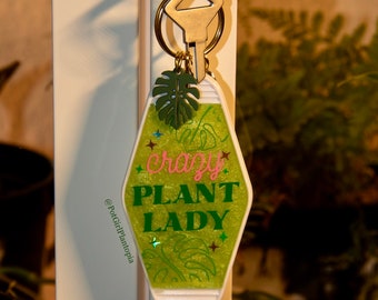 Crazy Plant Lady Resin Motel Keychain