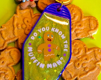 THE MUFFIN MAN! Resin Motel Keychain