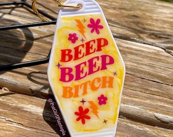 BEEP BEEP BITCH Resin Motel Keychain