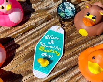 Cruise Lanyard Keychain for Ducking, Have A Wonderful Ducking Day!