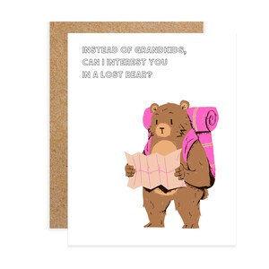 Dorosła humorystyczna kartka z pozdrowieniami, Zamiast wnuków, czy mogę Cię zainteresować kartą los bear, Sarkastyczna karta, sarkastyczna karta, zabawna karta punny