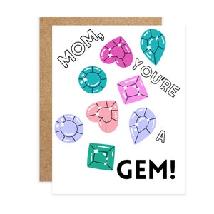 Adult humor greeting card, Mom, you&#39;re a gem, Snarky card, sarcastic card, funny punny card, funny mothers day card