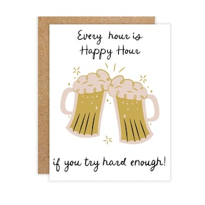Bier elke dag is Happy Hour wenskaart, grappige kaart, volwassen humor kaart, snarky kaart, sarcastische kaart, bierliefhebber