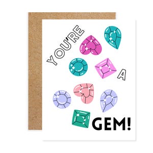 You're a Gem Grußkarte, Humor Grußkarte, Thinking of You Karte, Karte für Schwester, Ermutigungskarte, Inspirationskarte