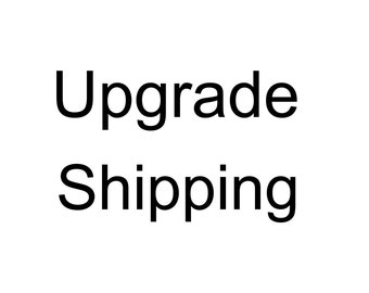 upgrade shipping