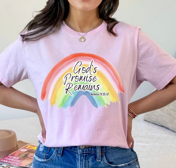 Gods Promise Remains Rainbow Shirt Genesis 9 15-17 Christian Rainbow Shirt Bible Verse Tee