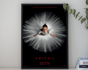 Affiche du film Abigail - Impression haute qualité - Art mural - Cadeaux pour lui/elle - Décoration d'intérieur - Décoration murale - Cadeau unique