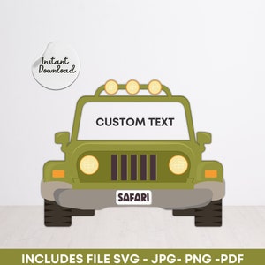 Puede incluir: Jeep verde con una placa de matrícula safari y un parabrisas blanco con el texto "CUSTOM TEXT".