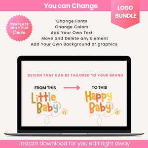 Puede incluir: Una pantalla de computadora port&aacute;til que muestra una plantilla de dise&ntilde;o gr&aacute;fico para un logotipo de ropa para ni&ntilde;os. La plantilla muestra dos versiones del logotipo, una que dice "Little Baby" y otra que dice "Happy Baby". El texto en la pantalla dice "Dise&ntilde;o que se puede adaptar a tu marca. De esto a esto." El texto tambi&eacute;n dice "Descarga instant&aacute;nea para que puedas editar de inmediato".