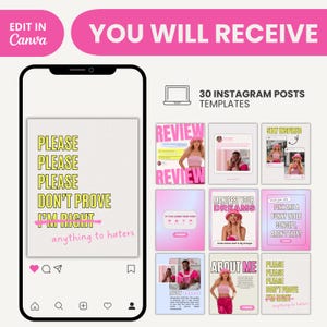 May include: A phone screen displaying a pink and yellow graphic with the text "PLEASE PLEASE PLEASE DON'T PROVE I'M RIGHT anything to haters". The phone is surrounded by a grid of nine Instagram post templates featuring pink and white backgrounds with text and images.