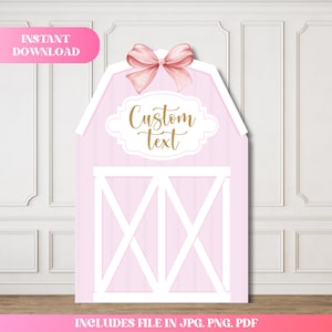 Puede incluir: Un diseño en forma de granero rosa con detalles blancos y un lazo rosa en la parte superior. Las palabras "Custom Text" están en escritura dorada dentro de un marco blanco. También son visibles las palabras "Instant Download" e "Includes file in JPG, PNG, PDF".
