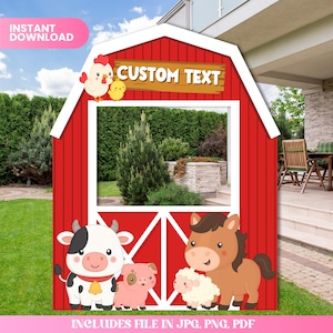 May include: A red barn-shaped photo booth prop with a white roof and door. The prop features cartoon farm animals, including a cow, pig, horse, and sheep. The text "CUSTOM TEXT" is above the window. The words "INSTANT DOWNLOAD" and "INCLUDES FILE IN JPG, PNG, PDF" are also visible.