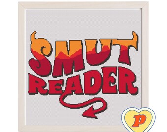 Smut Reader Cross Stitch Pattern: Funny Book Lover Gift (PDF Downloadable Charts Included