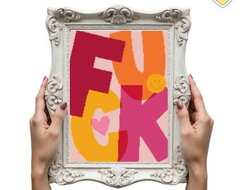 F*ck Bright Typography Cross Stitch Pattern with PDF Downloadable Charts Included