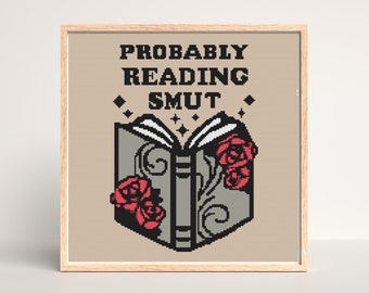 Probably Reading Smut Cross Stitch Pattern: Bookish PDF