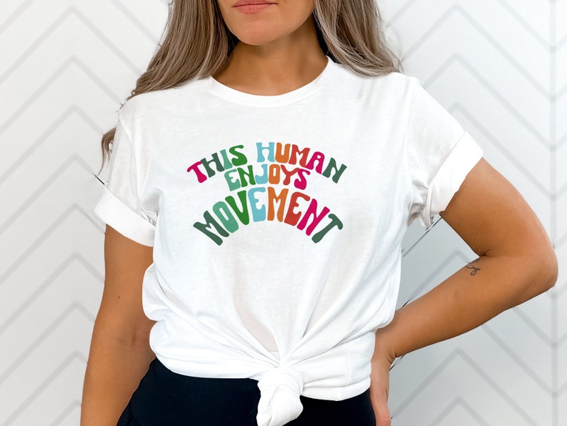 This Human Enjoys Movement, Physical Therapy T-Shirt, PT Rehab Exercise Apparel, Health Wellness Clothing, Gift for Therapist image 1
