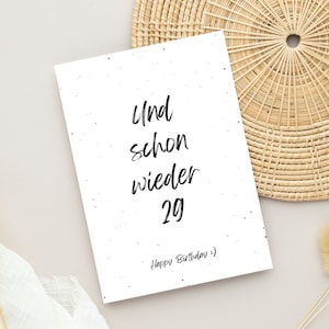 Geburtstagskarte zum 30. Geburtstag (Postkarte) A6 | Und schon wieder 29 | Glückwunschkarte, Geschenk, Grußkarte zum 30 | auch mit Umschlag