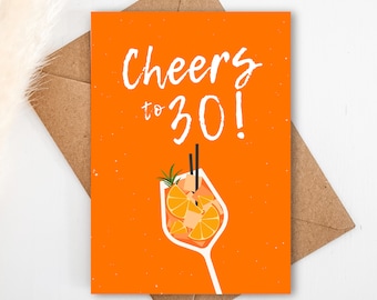 Geburtstagskarte 30. Geburtstag CHEERS to 30! in DIN A6 (Postkarte) | Glückwunschkarte zum 30. Geschenkkarte, Aperol Glas, Geschenk Freunde