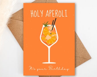 Geburtstagskarte | Glückwunschkarte | Geburtstag HOLY APEROLI in A6 | Aperol Glas, Geburtstag, Geburtstagskarte, Geburtstagsgeschenk Freunde