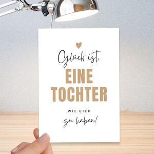 Tochter Geschenk Karte "Glück ist, eine Tochter ..." A6 (Postkarte) | Geschenk für Tochter | auch mit Perlen Süßwasserperlen Schmuck Armband