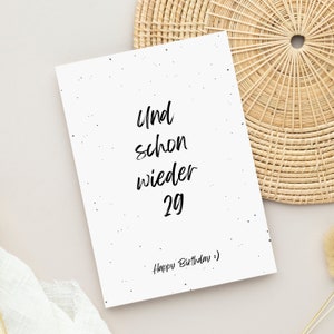 Geburtstagskarte zum 30. Geburtstag Postkarte A6 Und schon wieder 29 Glückwunschkarte, Geschenkkarte, Grußkarte zum 30. Bild 7