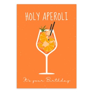 Geburtstagskarte HOLY APEROLI in DIN A6 Glückwunschkarte, Geschenkkarte, Postkarte, Aperol Glas, Geburtstag, Geburtstagsgeschenk Freunde Bild 1