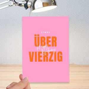 Geburtstagskarte "Etwas über Vierzig" in DIN A6 | Glückwunschkarte, Geschenk Karte, Postkarte, Geschenk zum 42. 43. 44. 45. Geburtstag