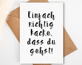 Farewell card A6 COLLEAGUES for farewell (postcard) | &quot;It&#39;s just really crap that you&#39;re leaving&quot; | Colleague for farewell | also with envelope