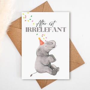 Geburtstagskarte - Alter ist Irrelefant in DIN A6 (Postkarte) | Glückwunschkarte mit Elefant & Konfetti | Geschenk für Mann o. Frau