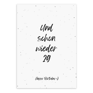 Geburtstagskarte zum 30. Geburtstag Postkarte A6 Und schon wieder 29 Glückwunschkarte, Geschenkkarte, Grußkarte zum 30. Bild 1