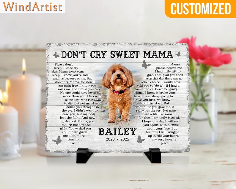 Custom Dog Memorial Gift, Pet Sympathy Gift, Don't Cry Sweet Mama, Dog Bereavement Gift, Loss Of Dog, Gift For Dog Mom Loss of Dog.