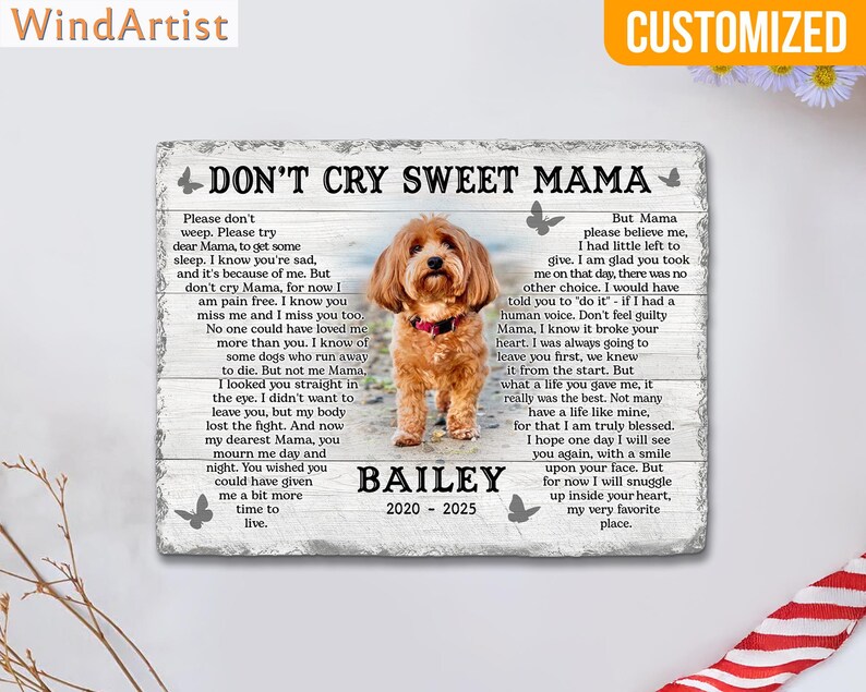 Custom Dog Memorial Gift, Pet Sympathy Gift, Don't Cry Sweet Mama, Dog Bereavement Gift, Loss Of Dog, Gift For Dog Mom Loss of Dog. image 6