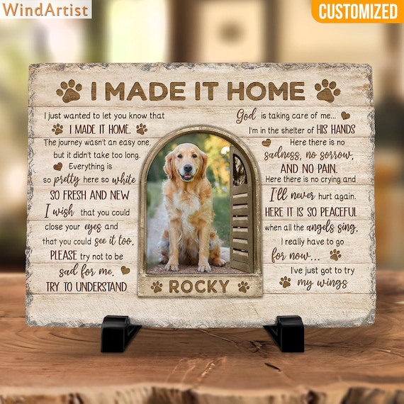 I Made It Home, Dog Memorial Gift, Cat Memorial Stone Plaque Decoration, Pet Sympathy Gift, Dog Loss Gift, Pet Memorial, Pet Loss Gift.