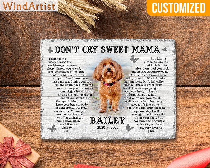 Custom Dog Memorial Gift, Pet Sympathy Gift, Don't Cry Sweet Mama, Dog Bereavement Gift, Loss Of Dog, Gift For Dog Mom Loss of Dog. image 4