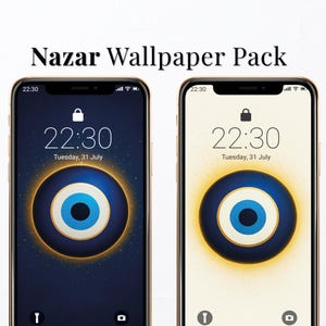 May include: Two smartphones displaying a Nazar eye wallpaper pack. The wallpapers feature a blue and white eye design with a gold border, set against a dark blue and cream background. The time is 22:30, Tuesday, 31 July. The text "Nazar Wallpaper Pack" is at the top.
