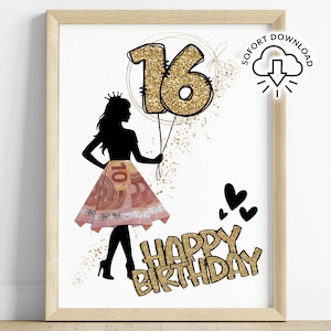Geld cadeau voor 16e verjaardag meisje | Digitale poster om af te drukken | Last-minute PDF | Idee voor bankbiljetrok downloaden | Verjaardagskaart