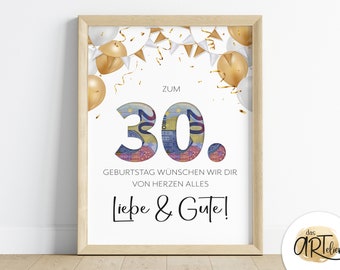 Geldgeschenk zum 30. Geburtstag | last minute Geburtstagsgeschenk | Bild | Poster | persönliches Geschenk | digitaler Sofort Download PDF