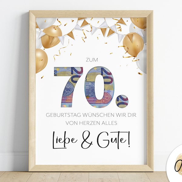 Geldgeschenk zum 70. Geburtstag | last minute Geburtstagsgeschenk | Bild | Poster | persönliches Geschenk | digitaler Sofort Download PDF