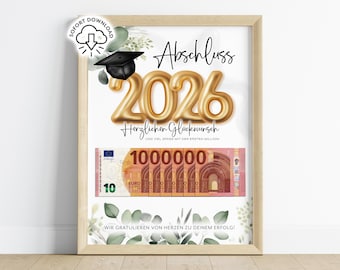 Regalo di laurea 2026 in denaro | Poster digitale stampabile in formato PDF e PNG | Idea regalo per la laurea | Primo milione | Diploma di scuola superiore, Laurea triennale