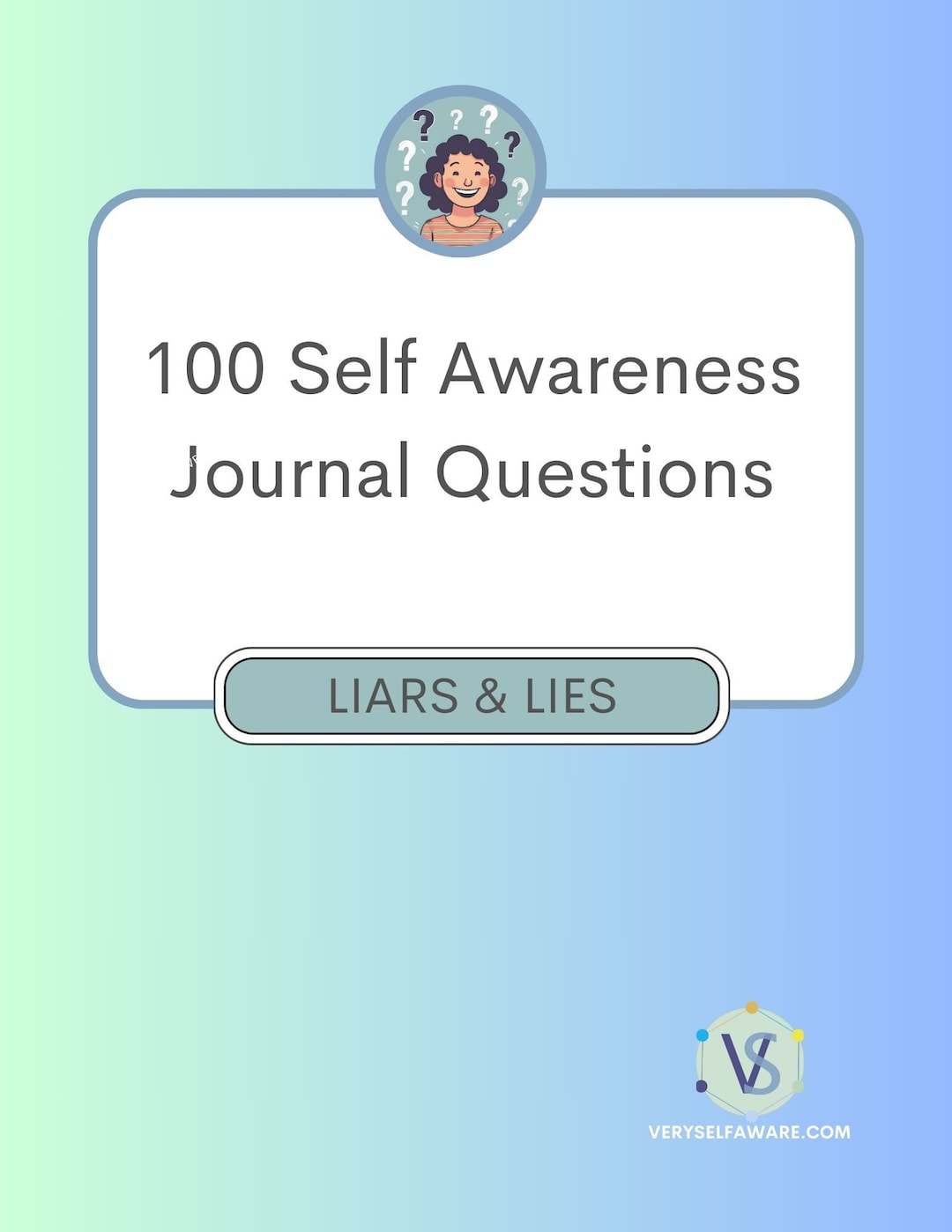 100 Self Awareness Questions for Liars and Lies - Etsy