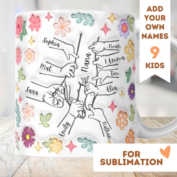 First My Daughter Forever My Friend 9 Children 3D Mug Wrap 11oz 15oz Sublimation Download Inflated PNG Mothersday Custom Granny Family Nanny