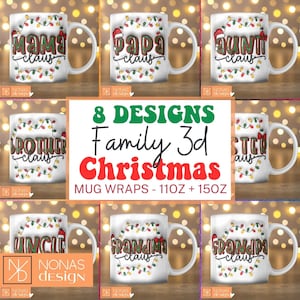 3D Claus Family Bundle Mug Wrap 11oz 15oz Sublimation Design Download PNG Xmas Santa Winter Baby Newborn Lights Reindeer Mama Puffy Inflated