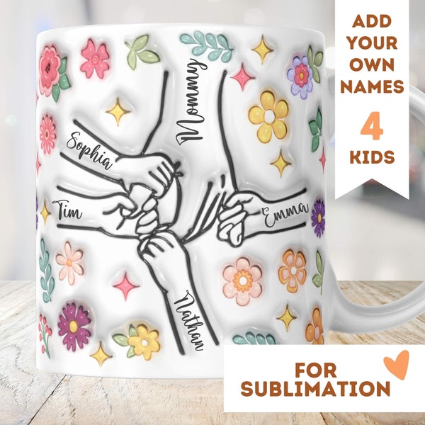 First My Daughter Forever My Friend 4 Children 3D Mug Wrap 11oz 15oz Sublimation Download Inflated PNG Mothersday Custom Granny Family Nanny