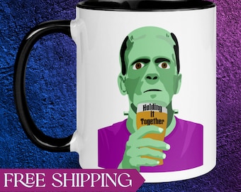 Frankenstein&#39;s Monster is Holding it Together Coffee Mug - Funny Sarcastic Work Mug - Halloween Gift