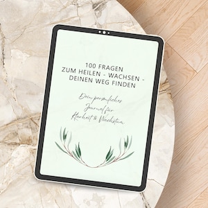 100 Questions for Self-Healing & Clarity – Digital Fillable Journal | Personal Growth | PDF Download - German