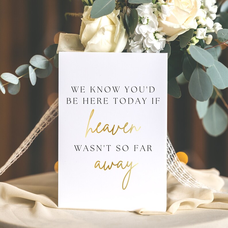 Minimalist Heaven Sign Gold Classy in Memory Wedding Sign If Heaven