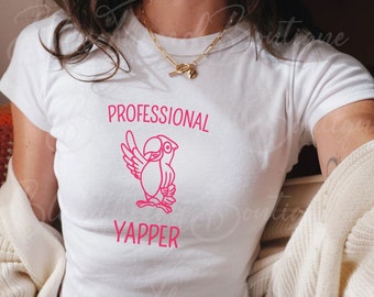 Professional Yapper Funny Y2K Baby Tee, 90's Style Parrot Funny Meme Tee-Shirte, Silly Funnies, Teenager Shirt, Crazy Tshirte, Cloths Y2K