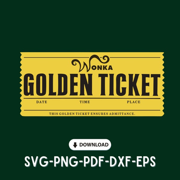 Wonka Golden Ticket, Chocolate Ticket, para Cricut, para Láser, Descarga Digital, Cortar Archivos, svg, png, pdf, dxf, eps