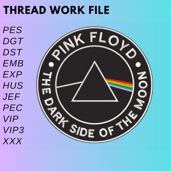 Pink Floyd machine embroidery design  file 2x2, 4x4, 5x7. Rock embroidery pattern 3 sizes