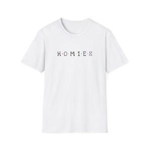 Friends Homies - Unisex Softstyle T-Shirt